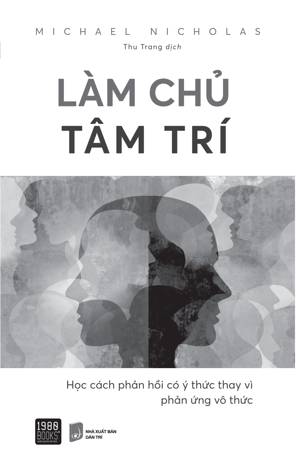 làm chủ tâm trí - Ảnh 6