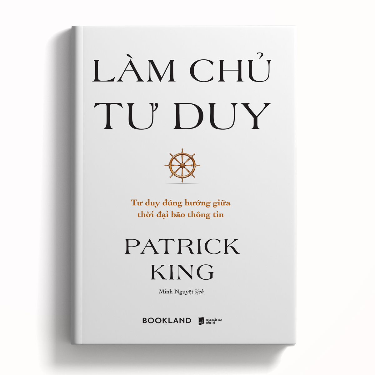 làm chủ tư duy - Ảnh 3