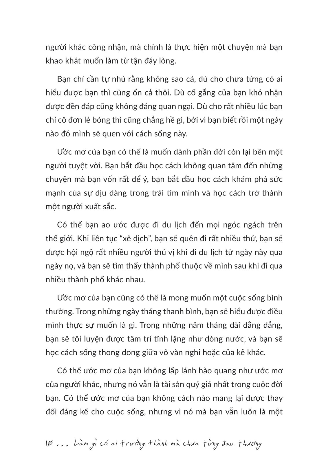 làm gì có ai trưởng thành mà chưa từng đau thương - Ảnh 11