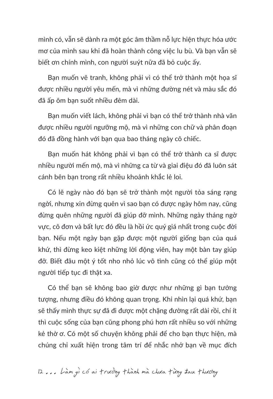 làm gì có ai trưởng thành mà chưa từng đau thương - Ảnh 13