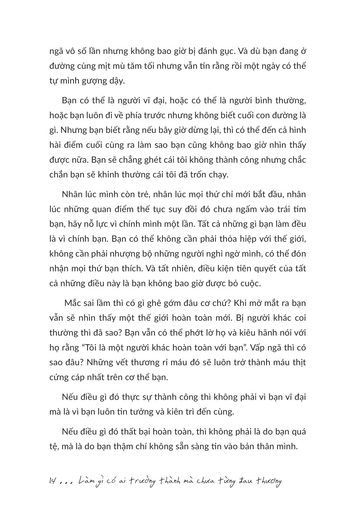 làm gì có ai trưởng thành mà chưa từng đau thương - Ảnh 15