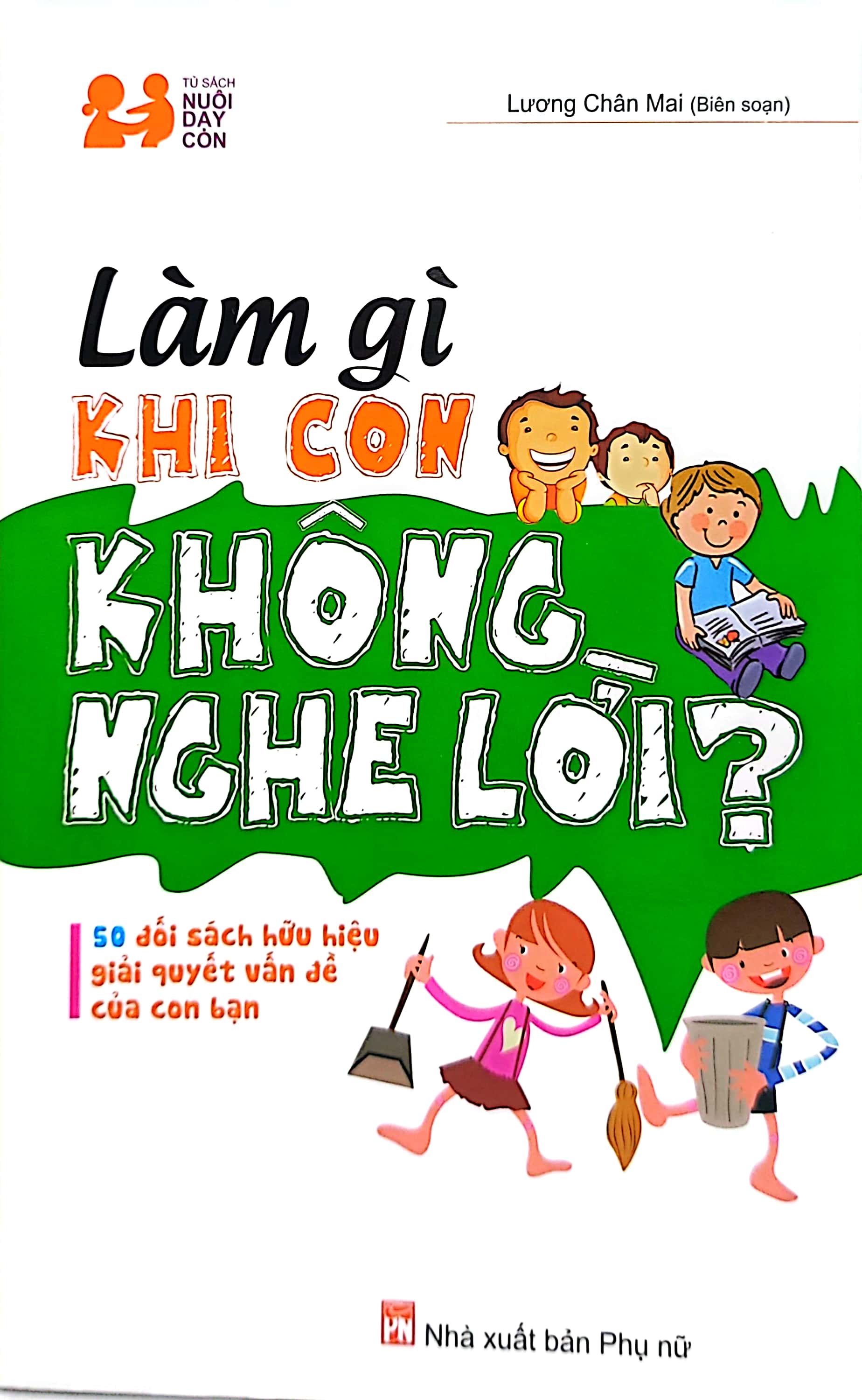 làm gì khi con không nghe lời - Ảnh 2