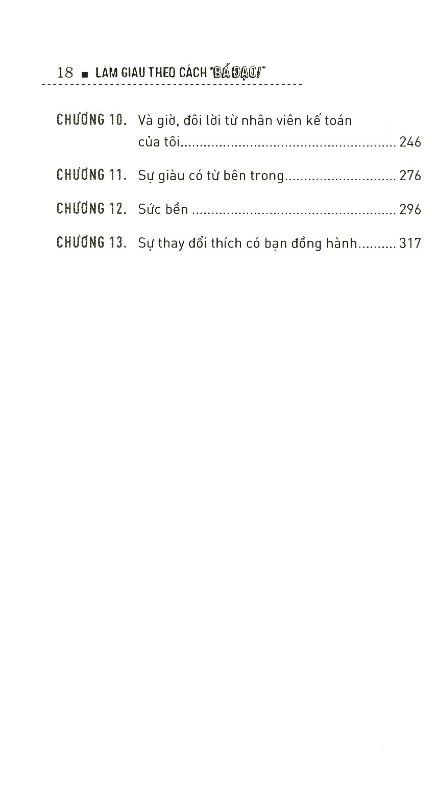 làm giàu theo cách “bá đạo” - Ảnh 4