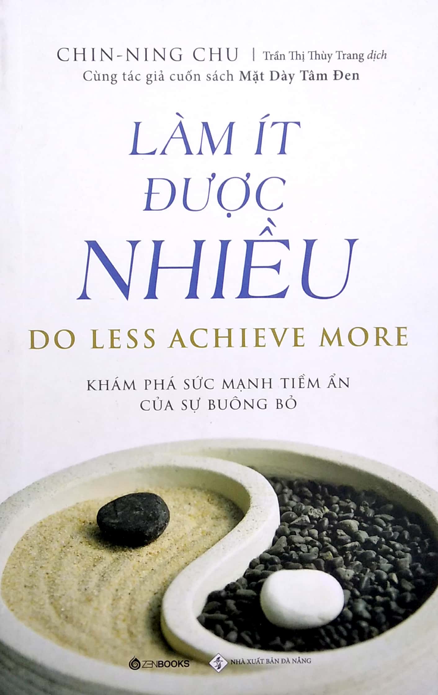 làm ít được nhiều - do less achieve more (tái bản 2022) - Ảnh 2