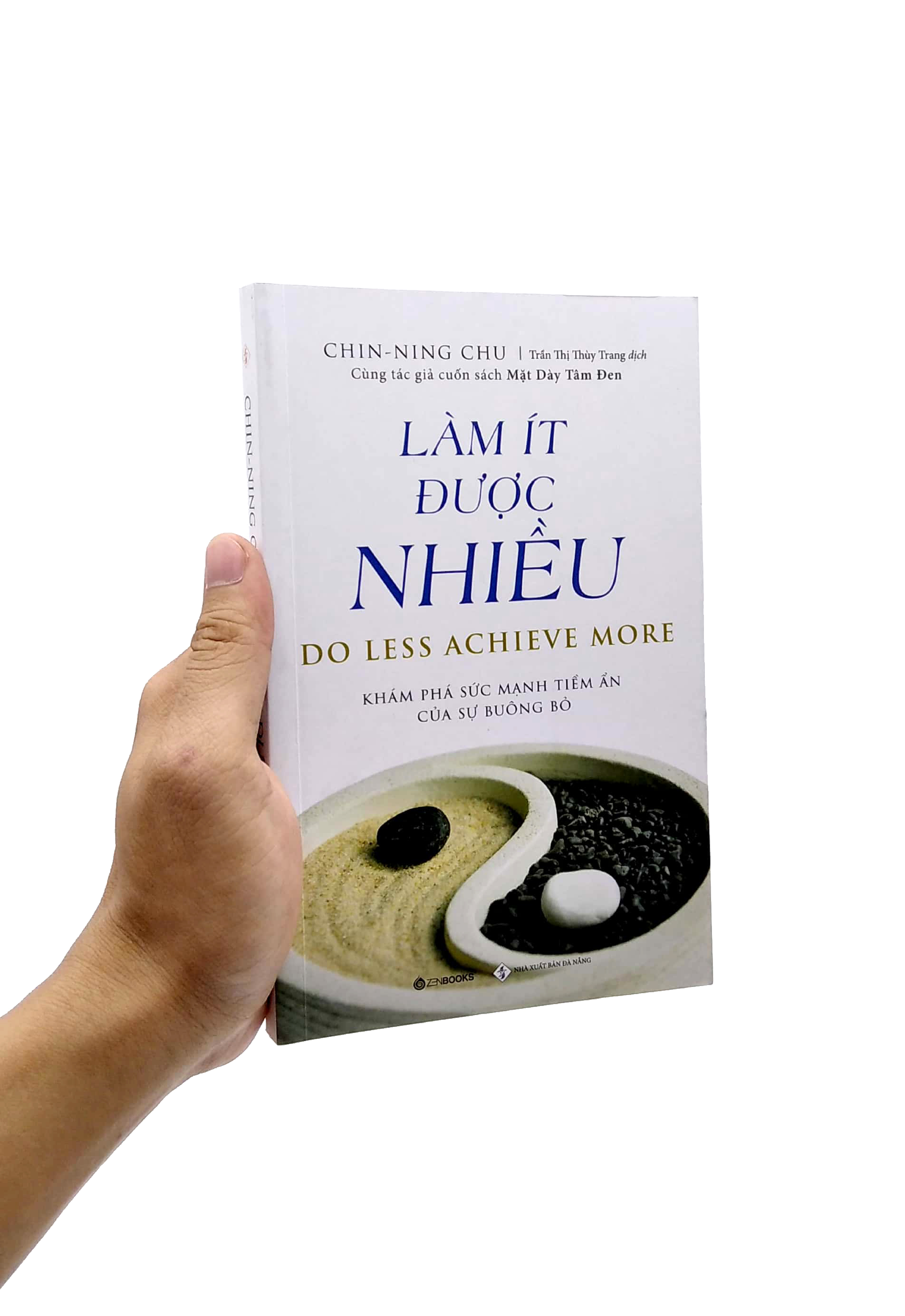 làm ít được nhiều - do less achieve more (tái bản 2022) - Ảnh 7