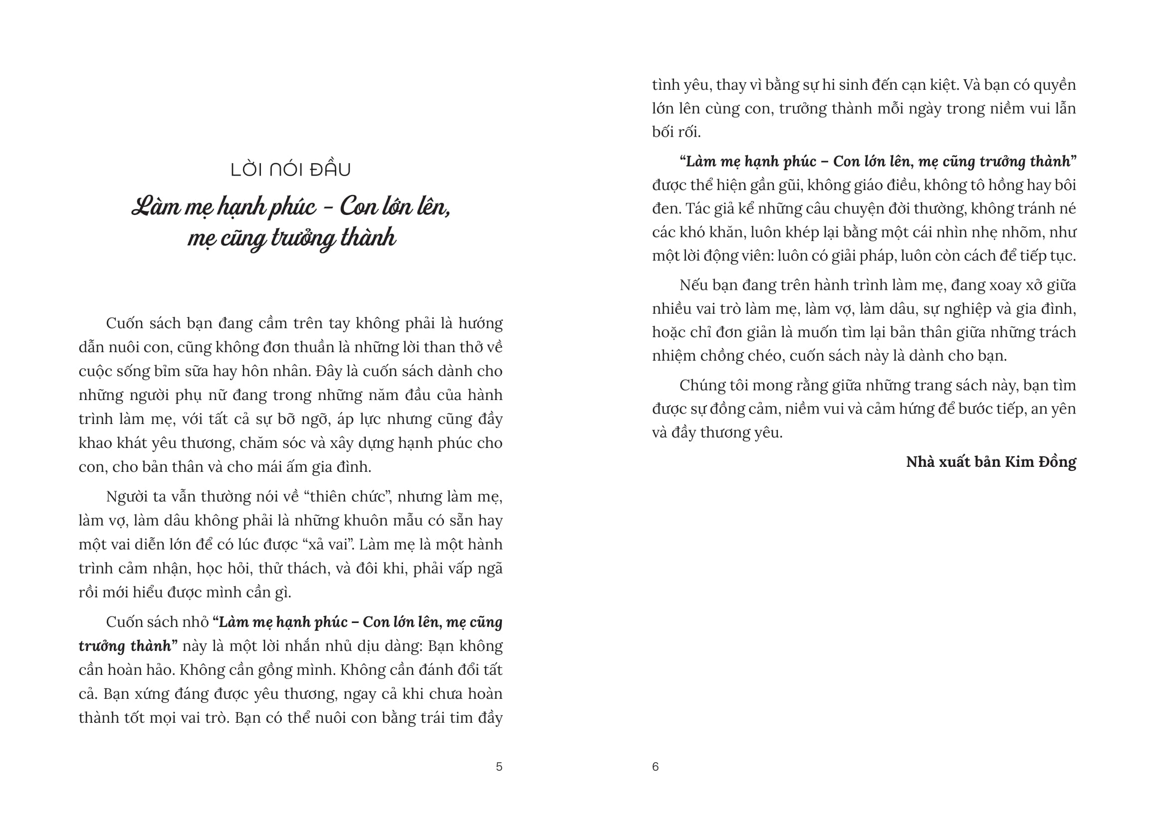 Làm Mẹ Hạnh Phúc - Con Lớn Lên, Mẹ Cũng Trưởng Thành - Ảnh 5