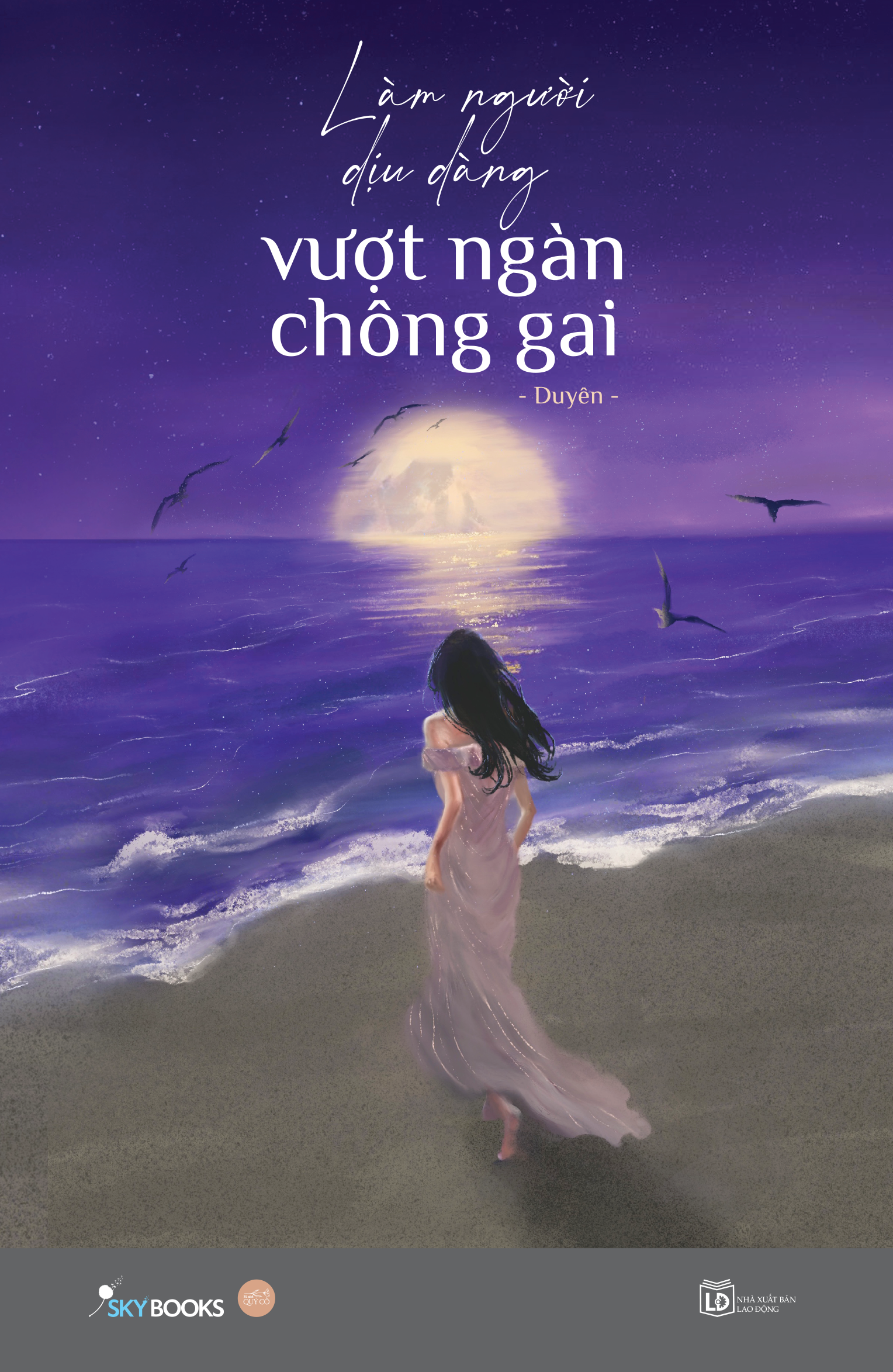 làm người dịu dàng vượt ngàn chông gai - Ảnh 2