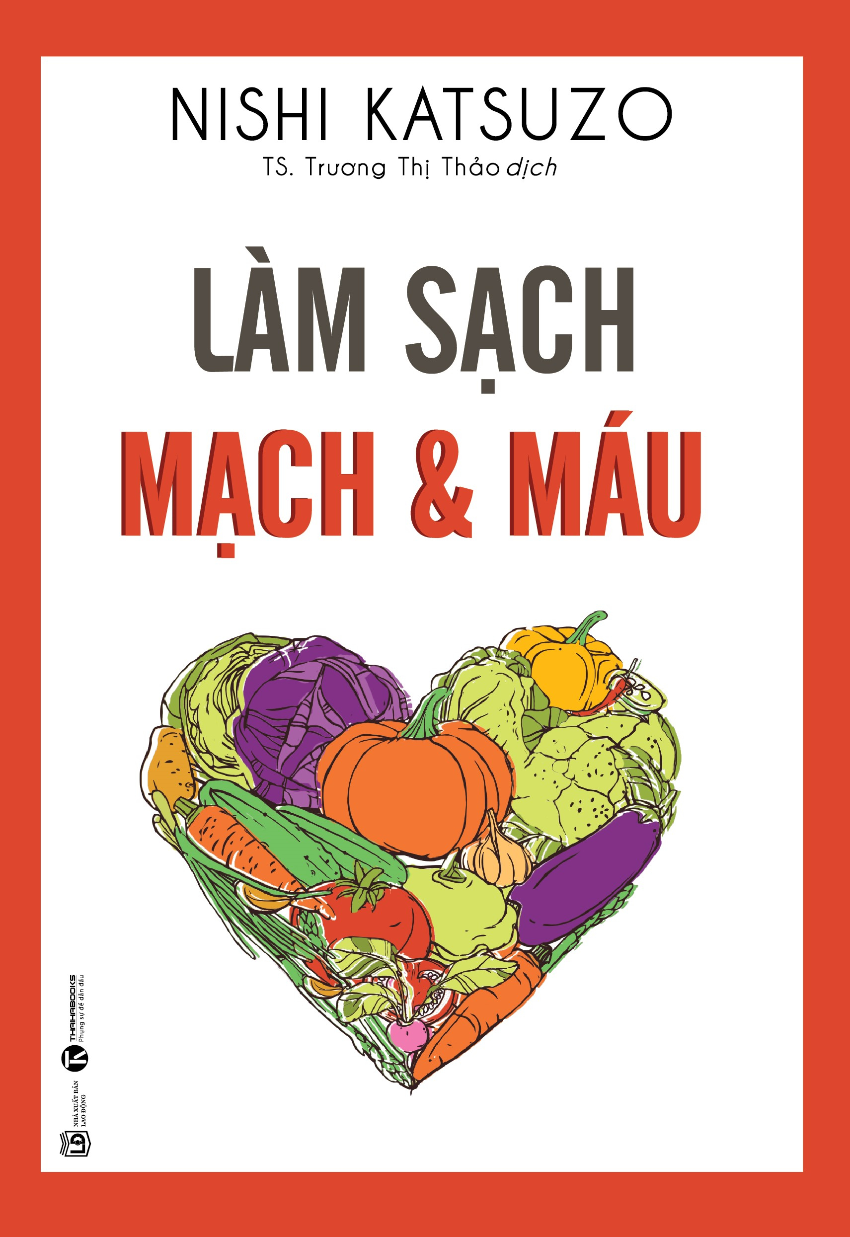 làm sạch mạch và máu (tái bản 2024) - Ảnh 2