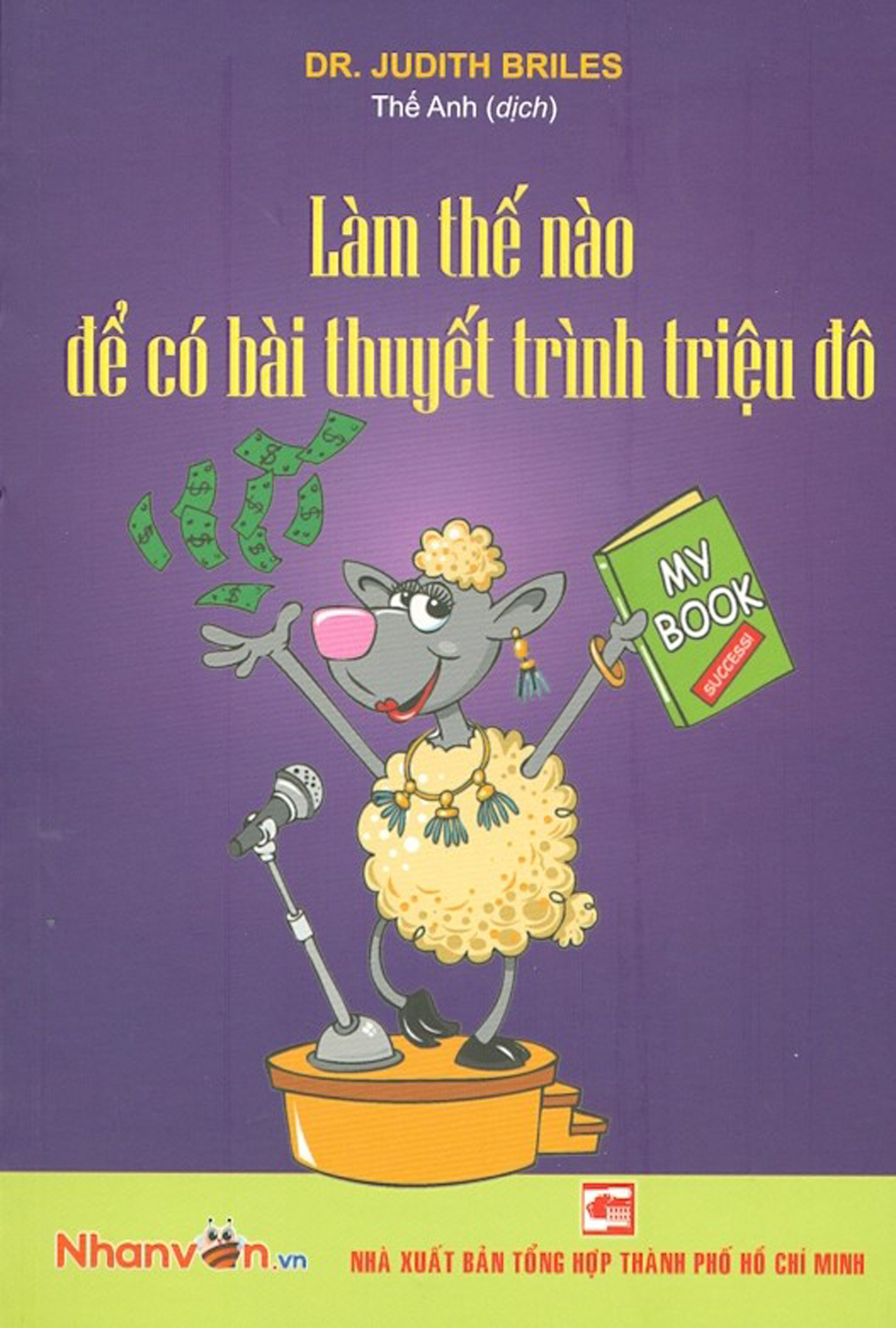 làm thế nào để có bài thuyết trình triệu đô - Ảnh 2