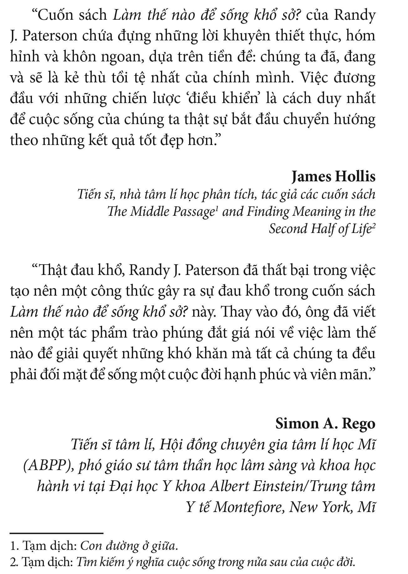 làm thế nào để sống khổ sở? - Ảnh 4