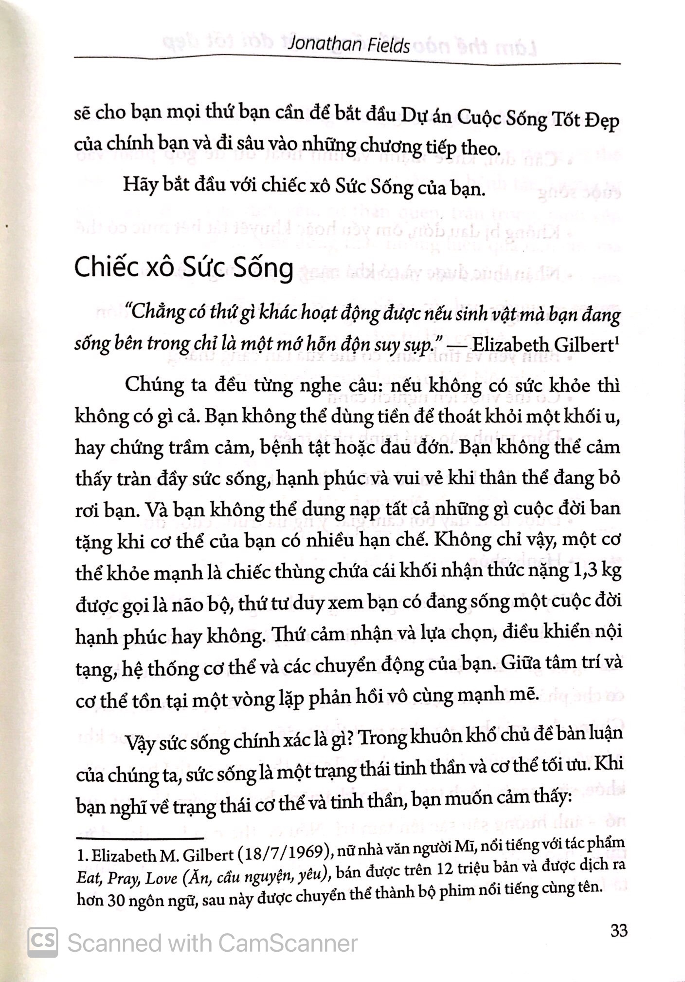 làm thế nào để sống một đời tốt đẹp - Ảnh 9
