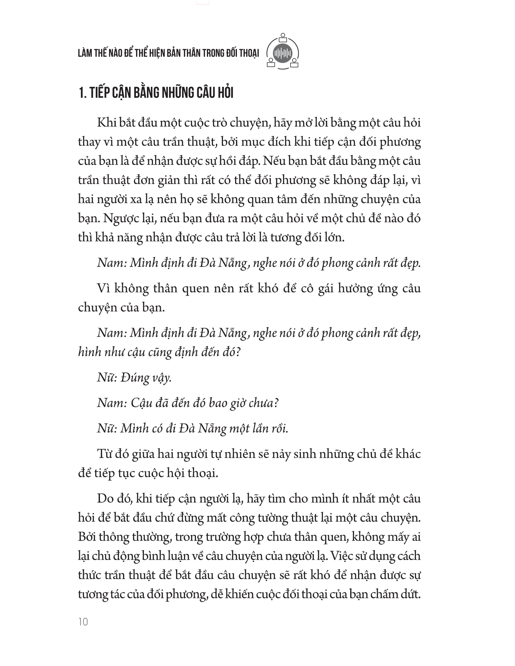 làm thế nào để thể hiện bản thân trong đối thoại - Ảnh 9