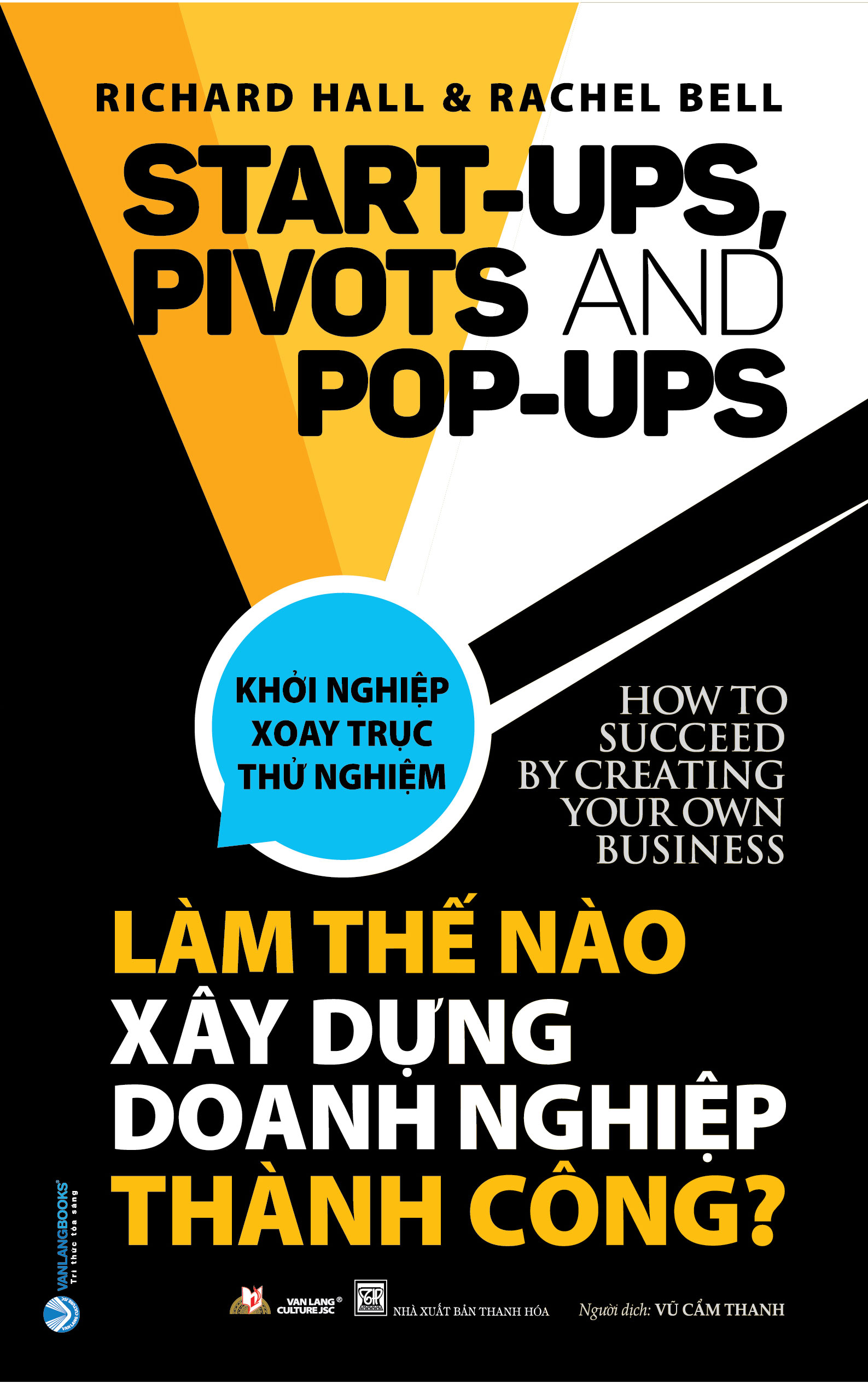 làm thế nào xây dựng doanh nghiệp thành công - Ảnh 2