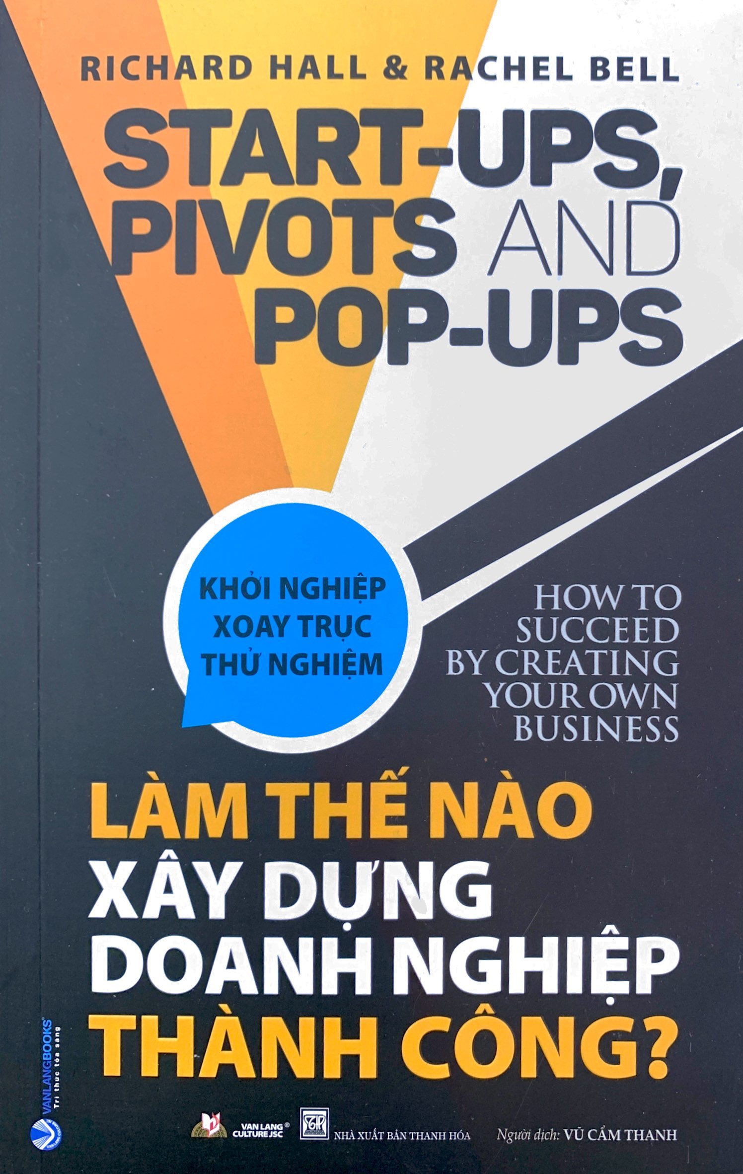 làm thế nào xây dựng doanh nghiệp thành công - Ảnh 3