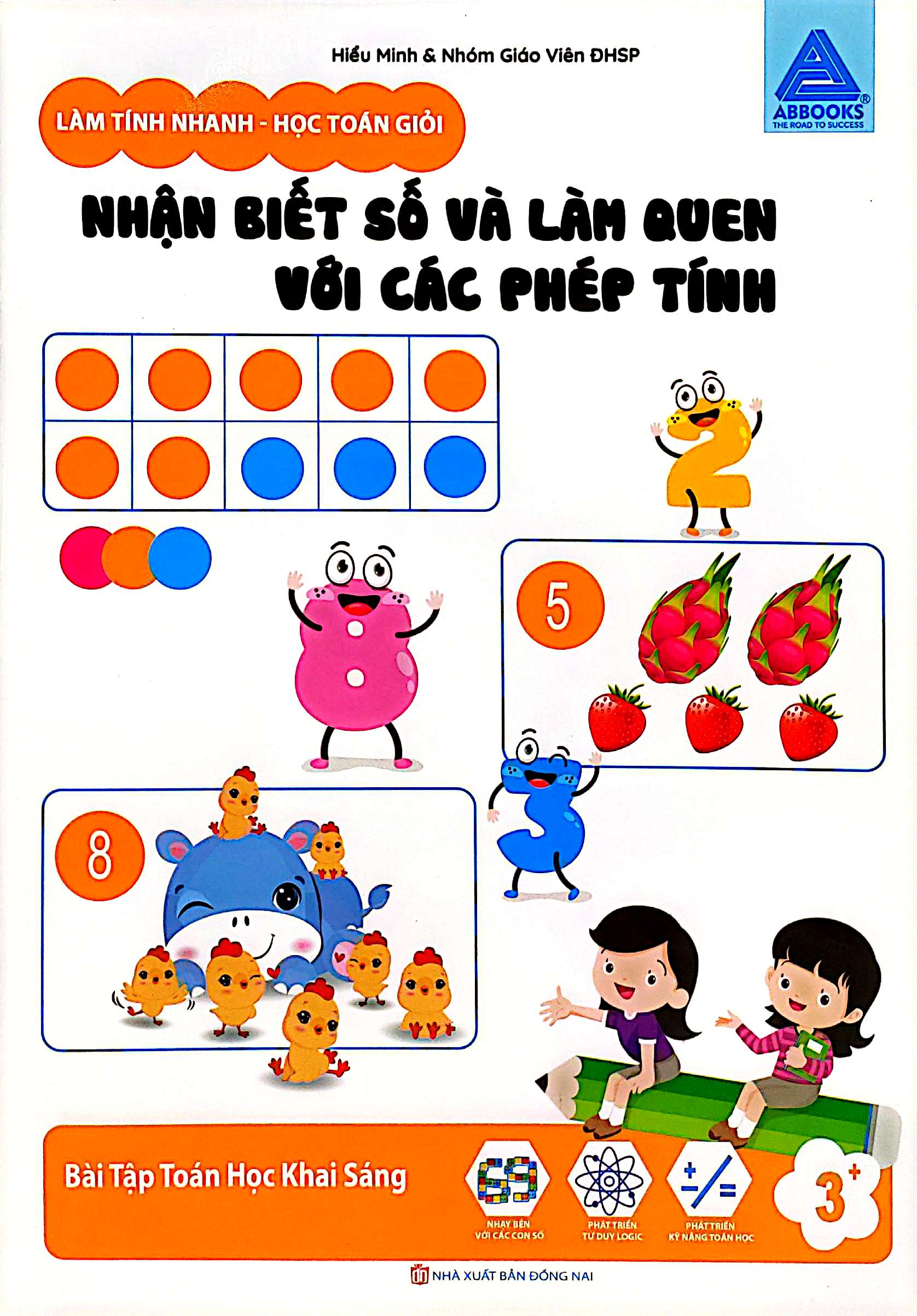 Lam Tinh Nhanh - Hoc Toan Gioi - Nhan Biet So Va Lam Quen Voi Cac Phep Tinh - Bai Tap Toan Hoc Khai Sang - Ảnh 2