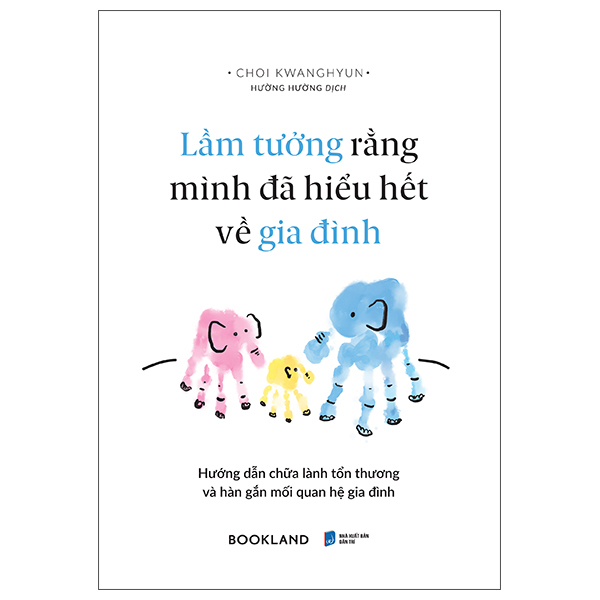 Lầm Tưởng Rằng Mình Đã Hiểu Hết Về Gia Đình