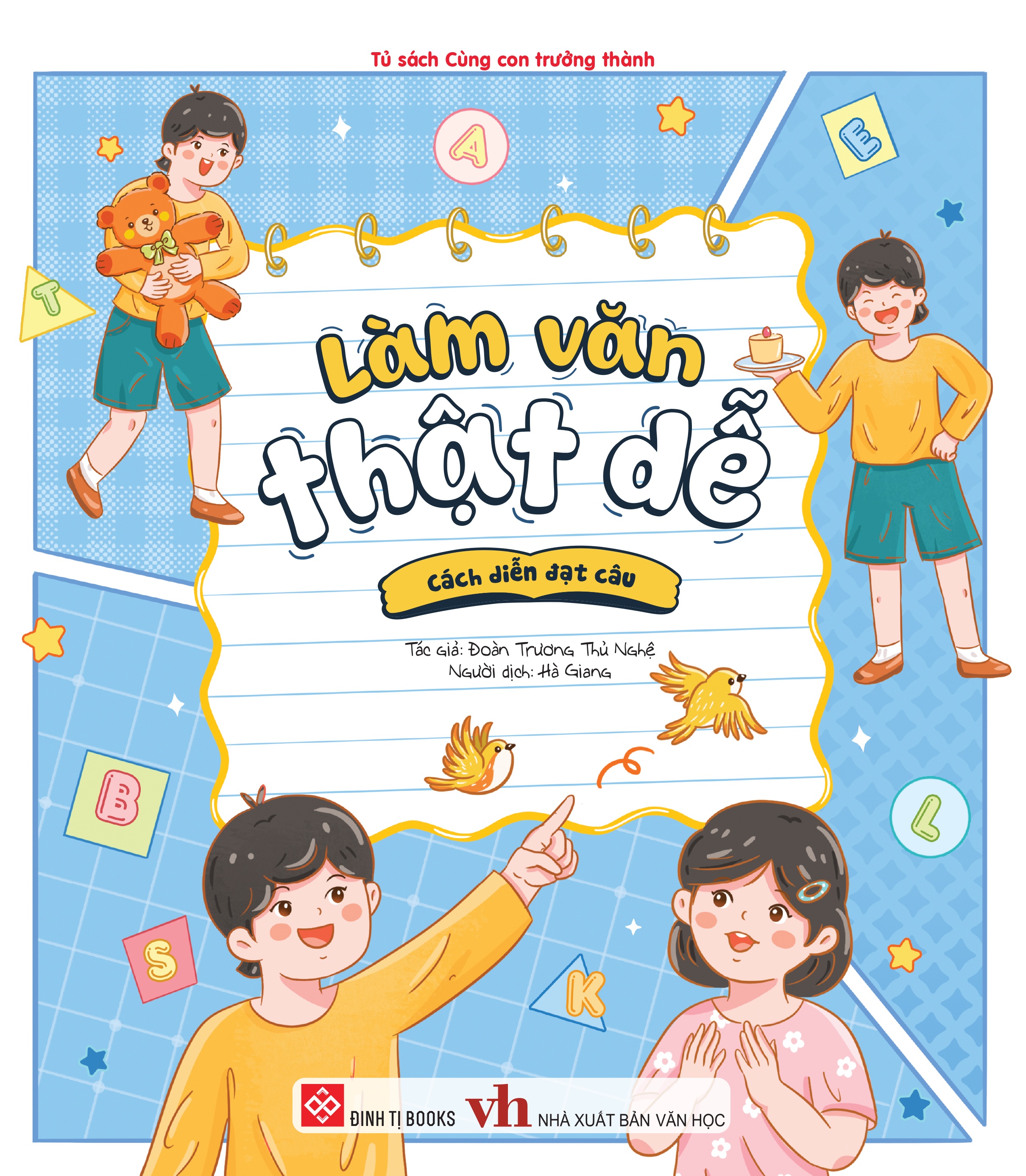 Làm Văn Thật Dễ - Cách Diễn Đạt Câu - Ảnh 2