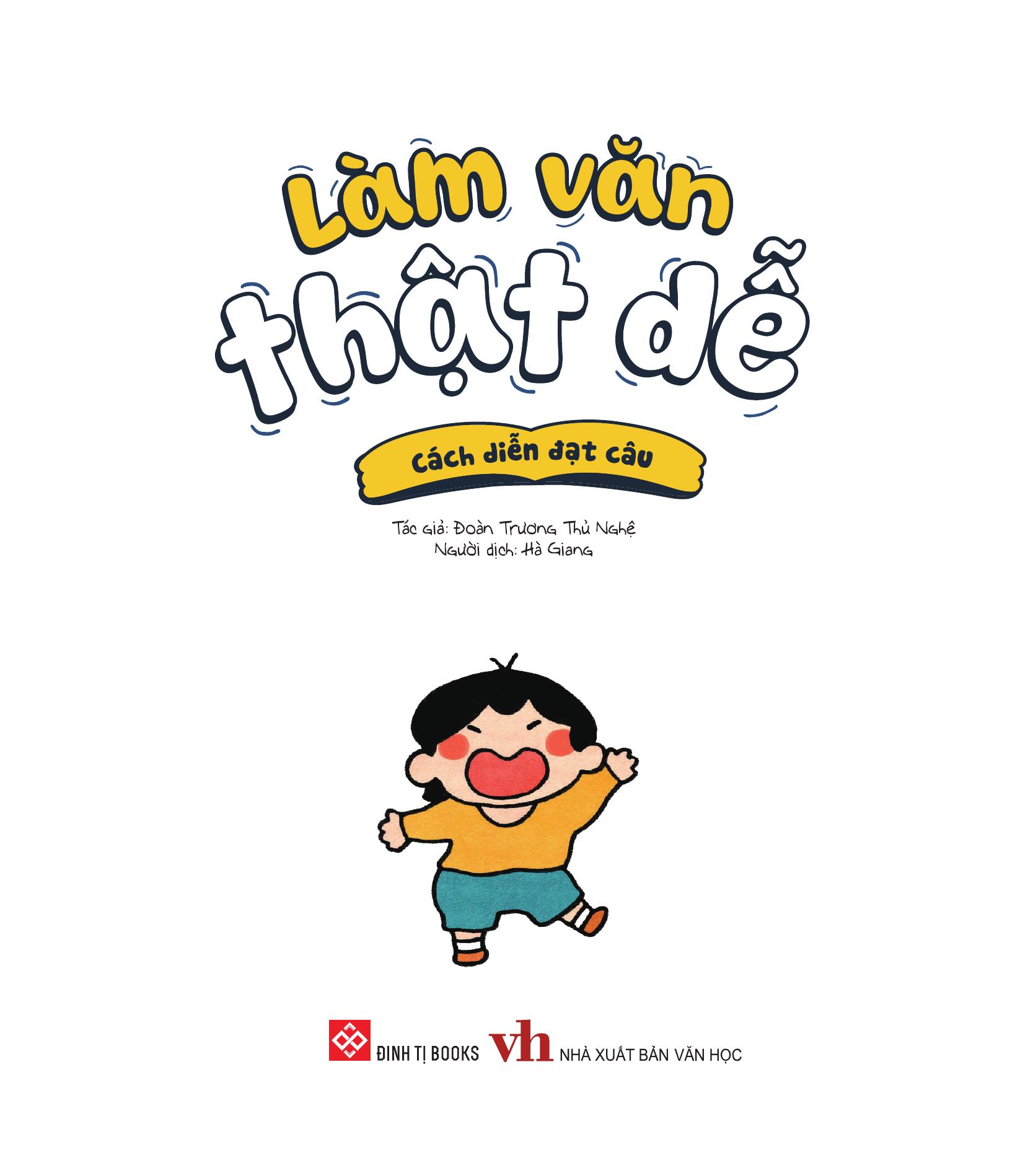 Làm Văn Thật Dễ - Cách Diễn Đạt Câu - Ảnh 3