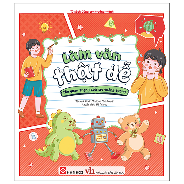 Làm Văn Thật Dễ - Tầm Quan Trọng Của Trí Tưởng Tượng