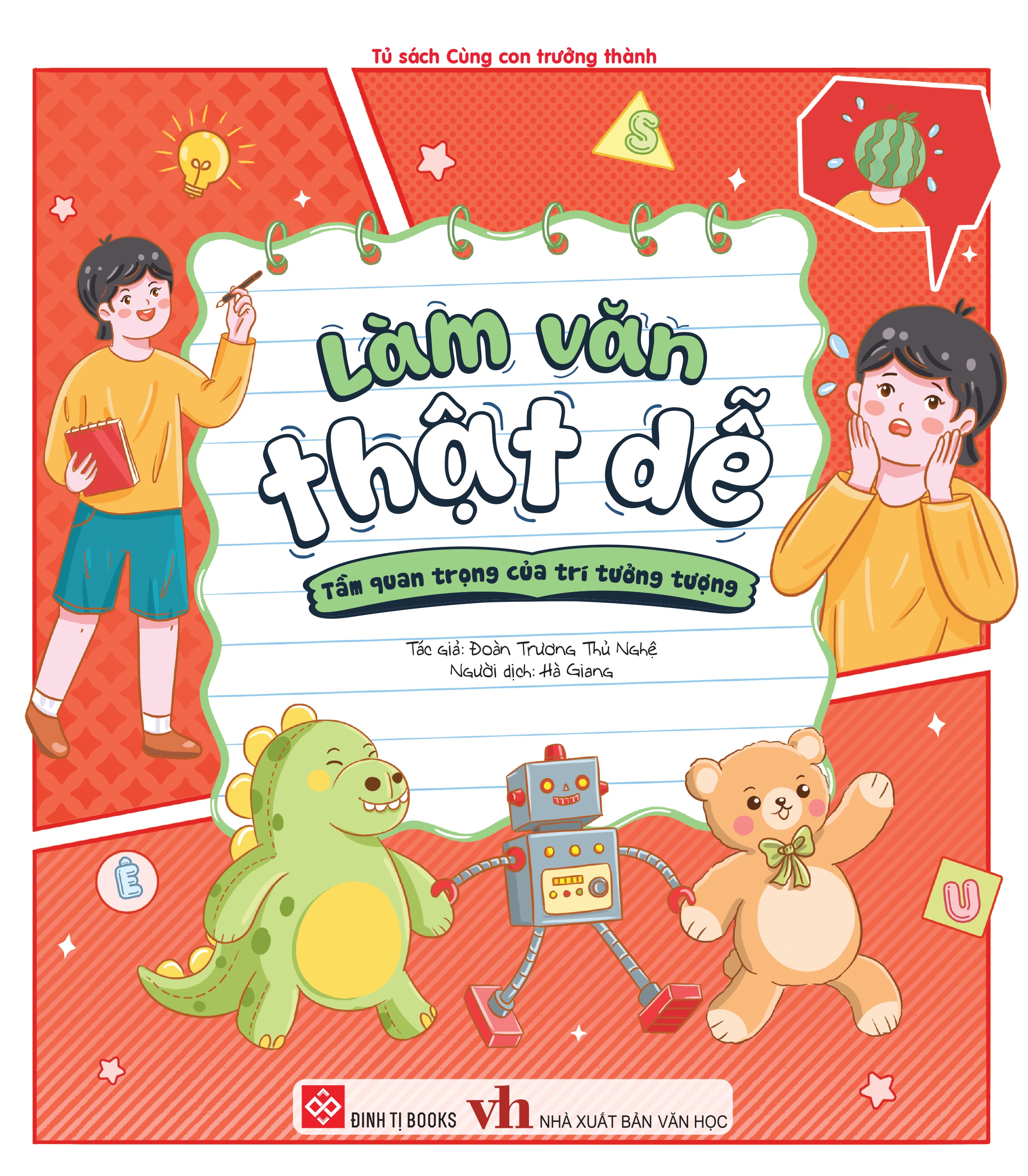 Làm Văn Thật Dễ - Tầm Quan Trọng Của Trí Tưởng Tượng - Ảnh 2