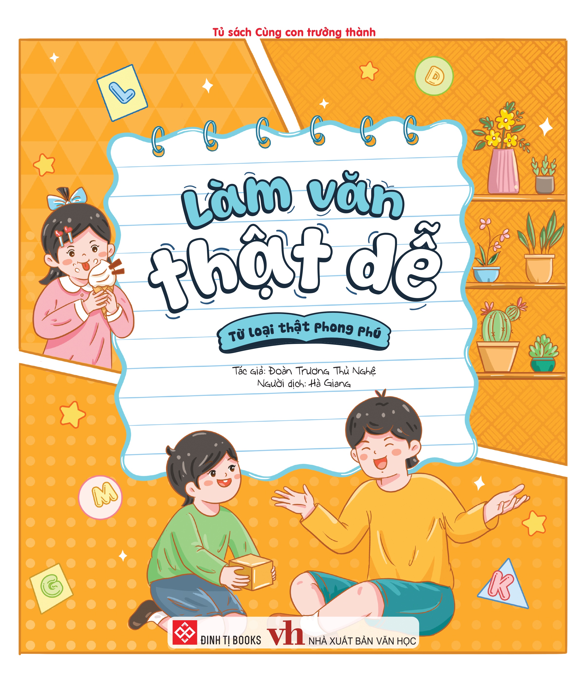 Làm Văn Thật Dễ - Từ Loại Thật Phong Phú - Ảnh 2