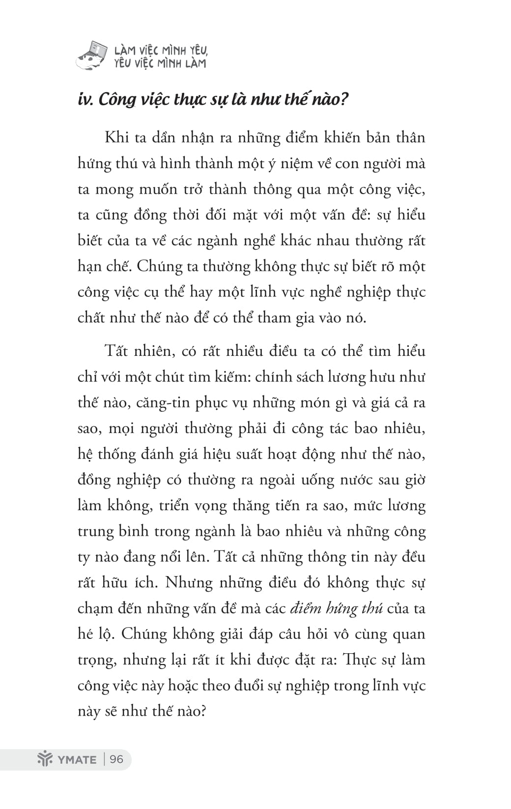 làm việc mình yêu, yêu việc mình làm - Ảnh 12