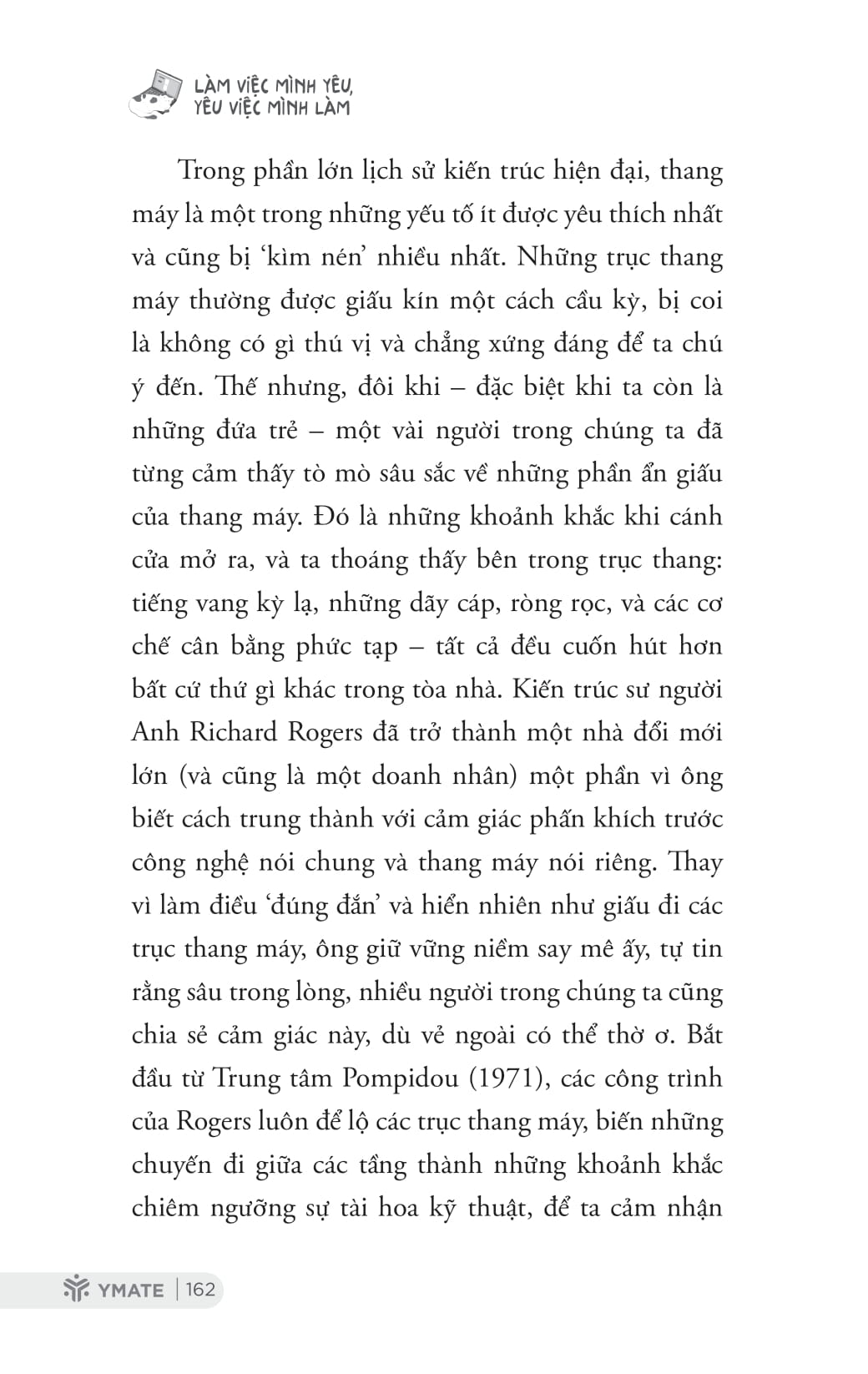 làm việc mình yêu, yêu việc mình làm - Ảnh 14