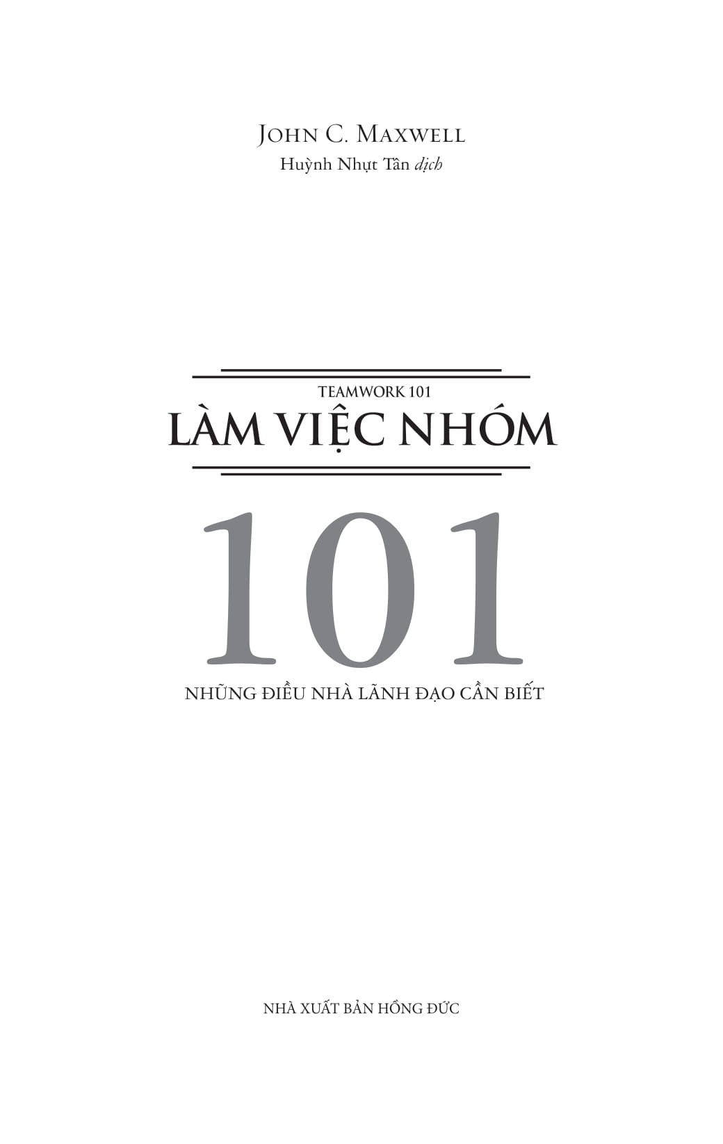 làm việc nhóm 101 - teamwork 101 - Ảnh 2