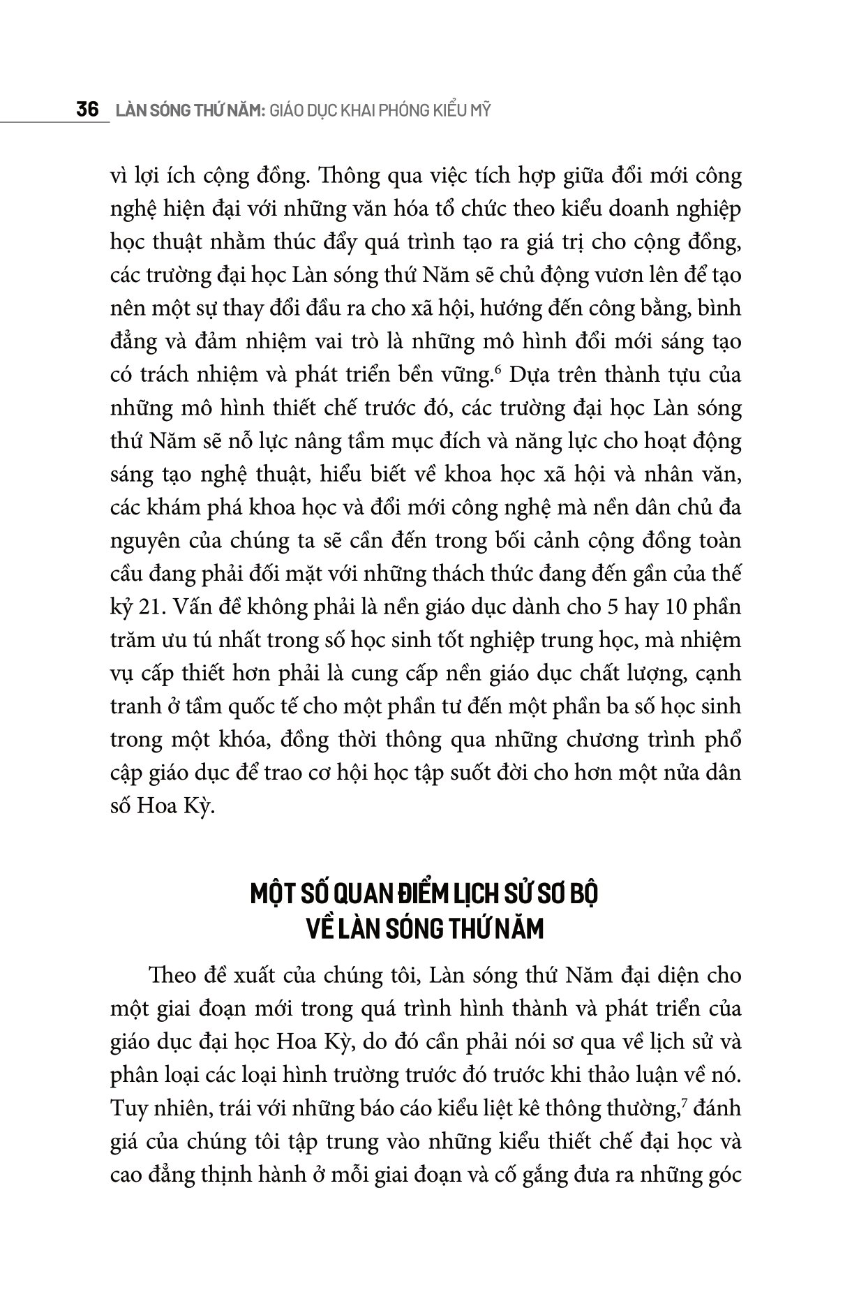 làn sóng thứ năm: giáo dục khai phóng kiểu mỹ - Ảnh 11