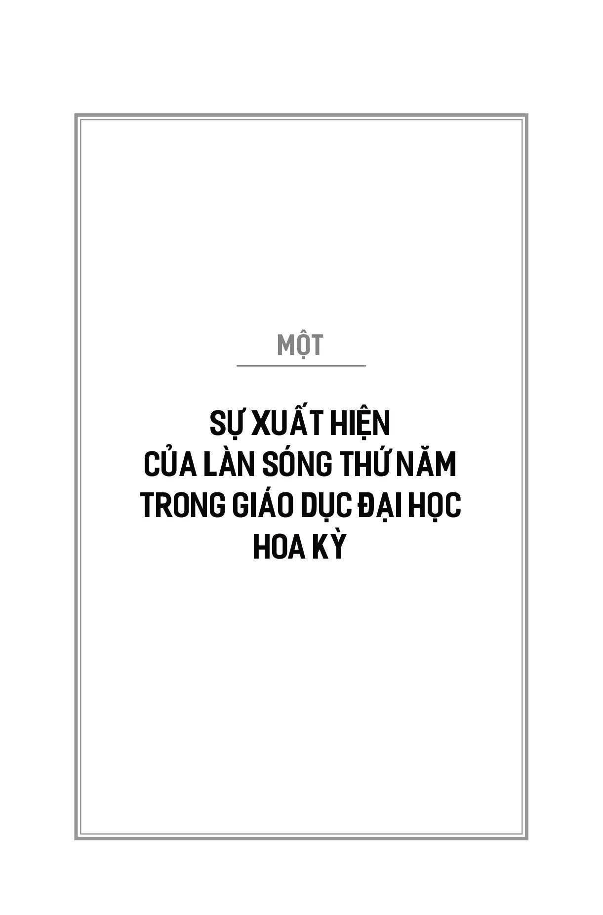 làn sóng thứ năm: giáo dục khai phóng kiểu mỹ - Ảnh 6