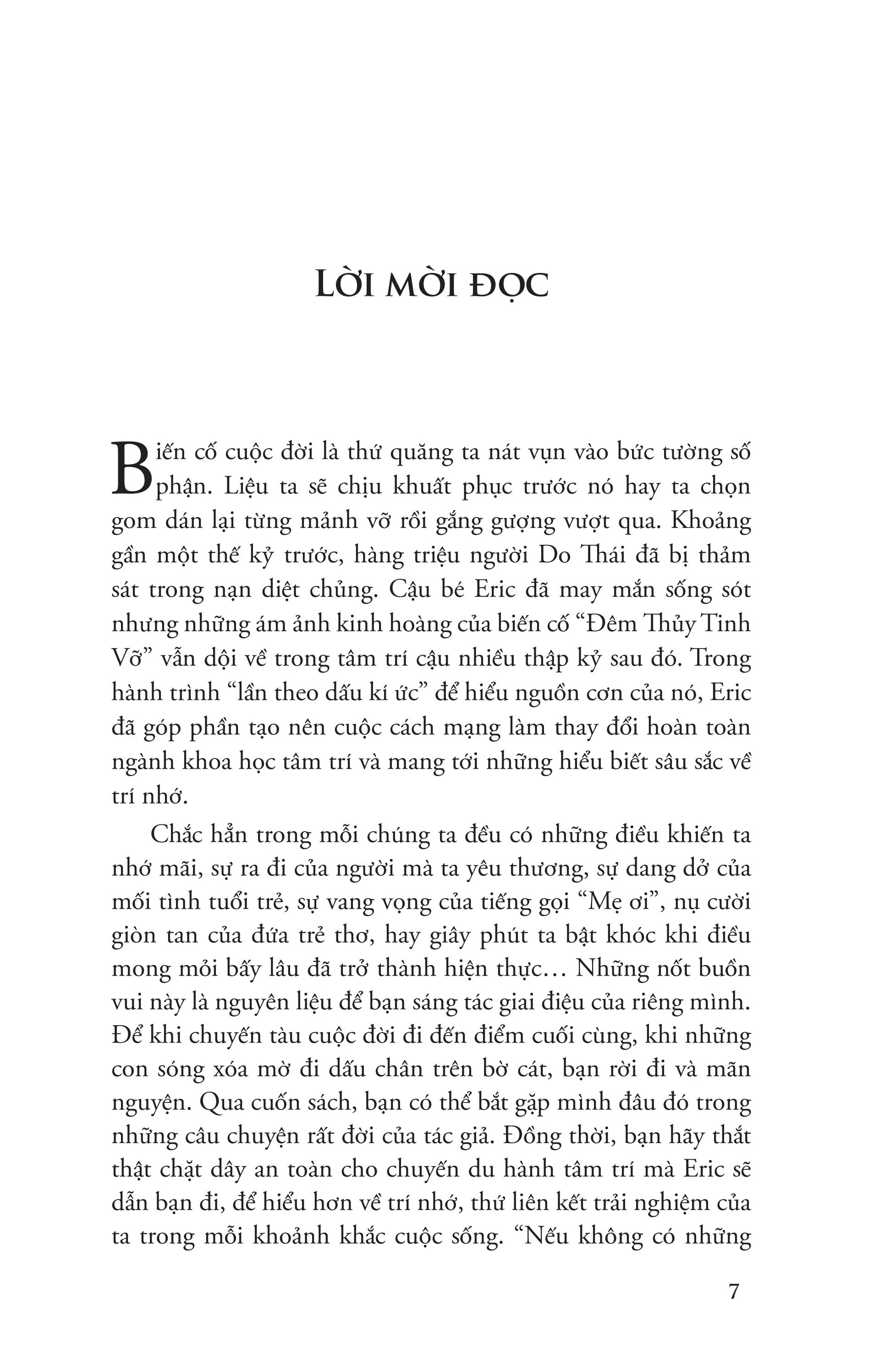 lần theo dấu ký ức - cuộc cách mạng trong ngành khoa học tâm trí - Ảnh 6