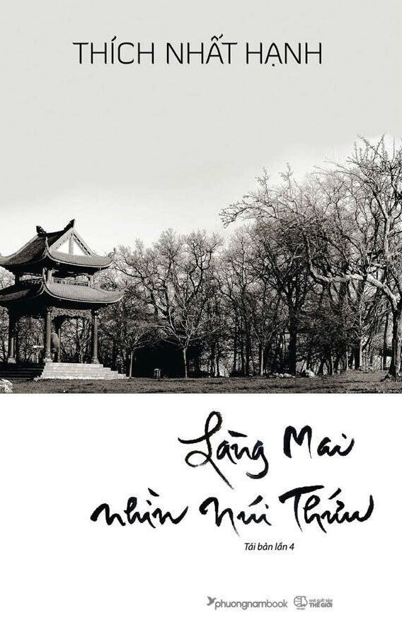 làng mai nhìn núi thứu (tái bản 2024) - Ảnh 2