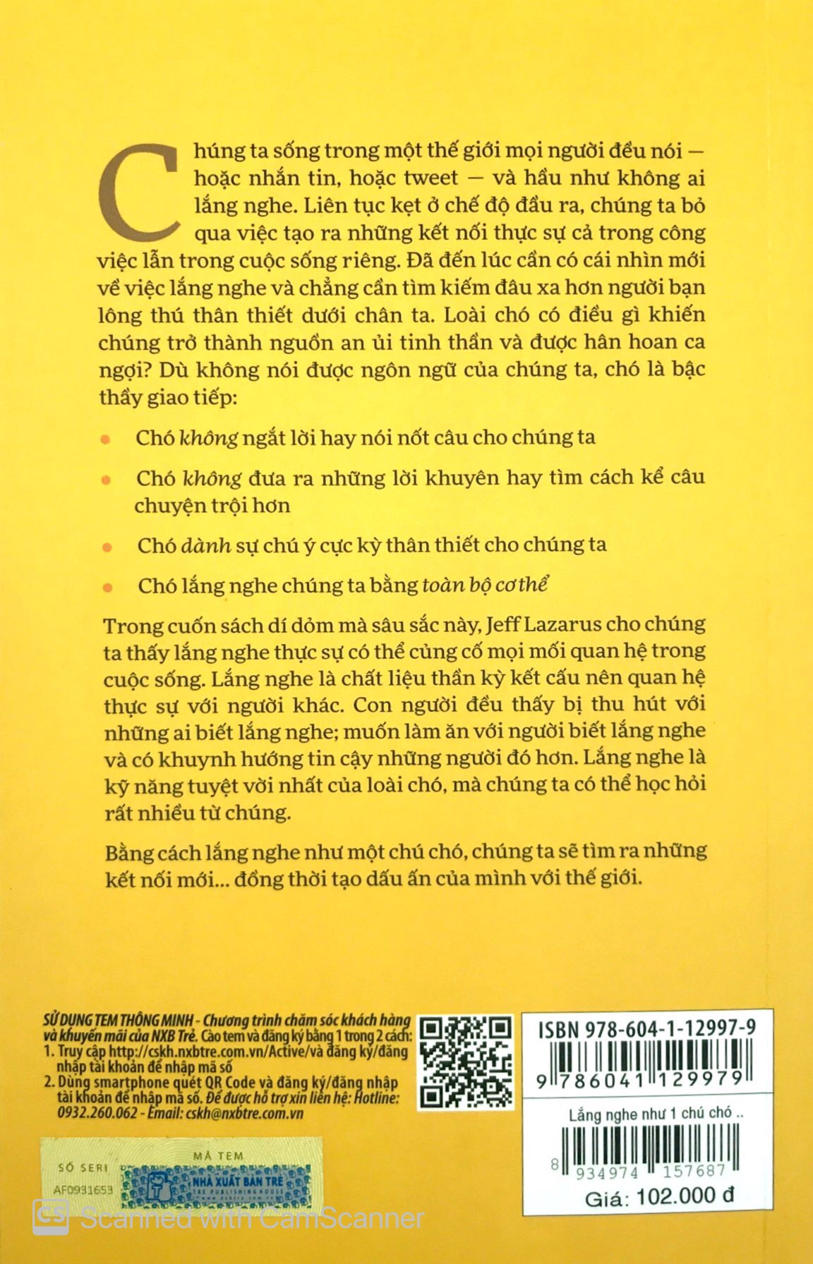 lắng nghe như một chú chó và tạo dấu ấn của bạn với thế giới - Ảnh 11