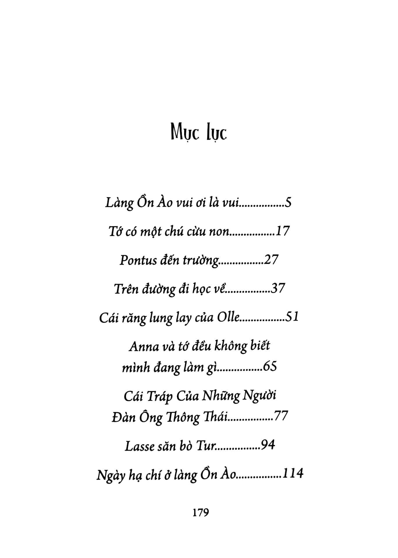 làng ồn ào vui ơi là vui - Ảnh 3