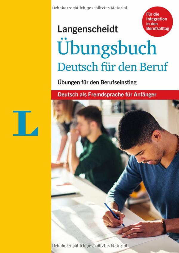 langenscheidt übungsbuch deutsch für den beruf: übungen für den berufseinstieg - Ảnh 2