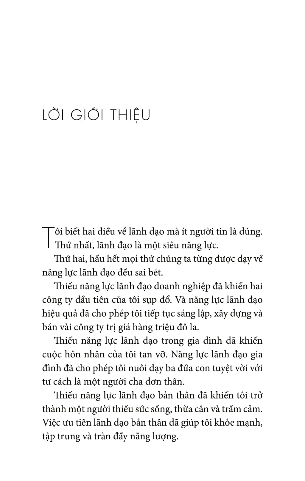lãnh đạo giỏi cần chi quy tắc - cách chuyển đổi đội ngũ và doanh nghiệp - great leaders have no rules - Ảnh 3