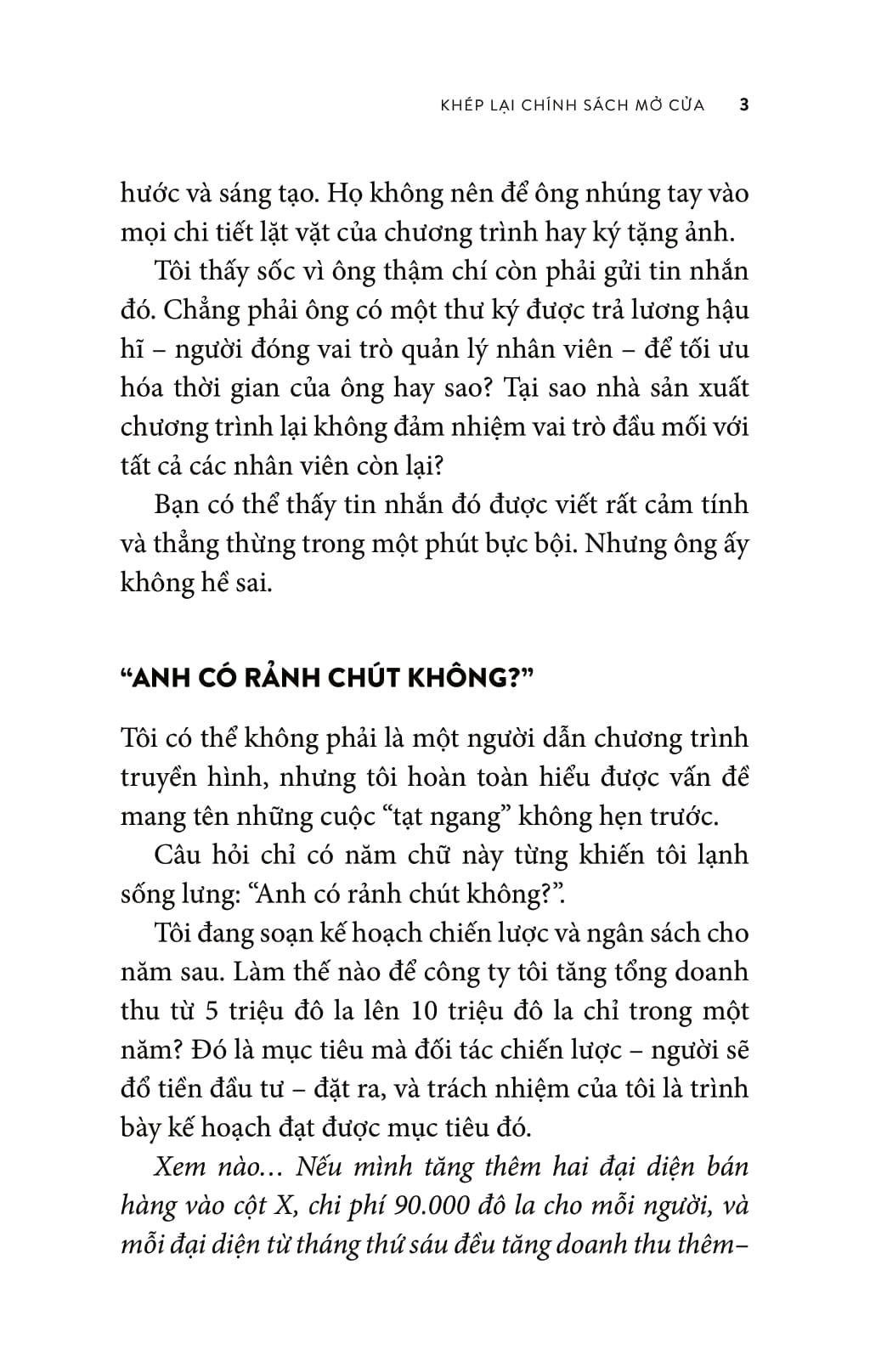 lãnh đạo giỏi cần chi quy tắc - cách chuyển đổi đội ngũ và doanh nghiệp - great leaders have no rules - Ảnh 9
