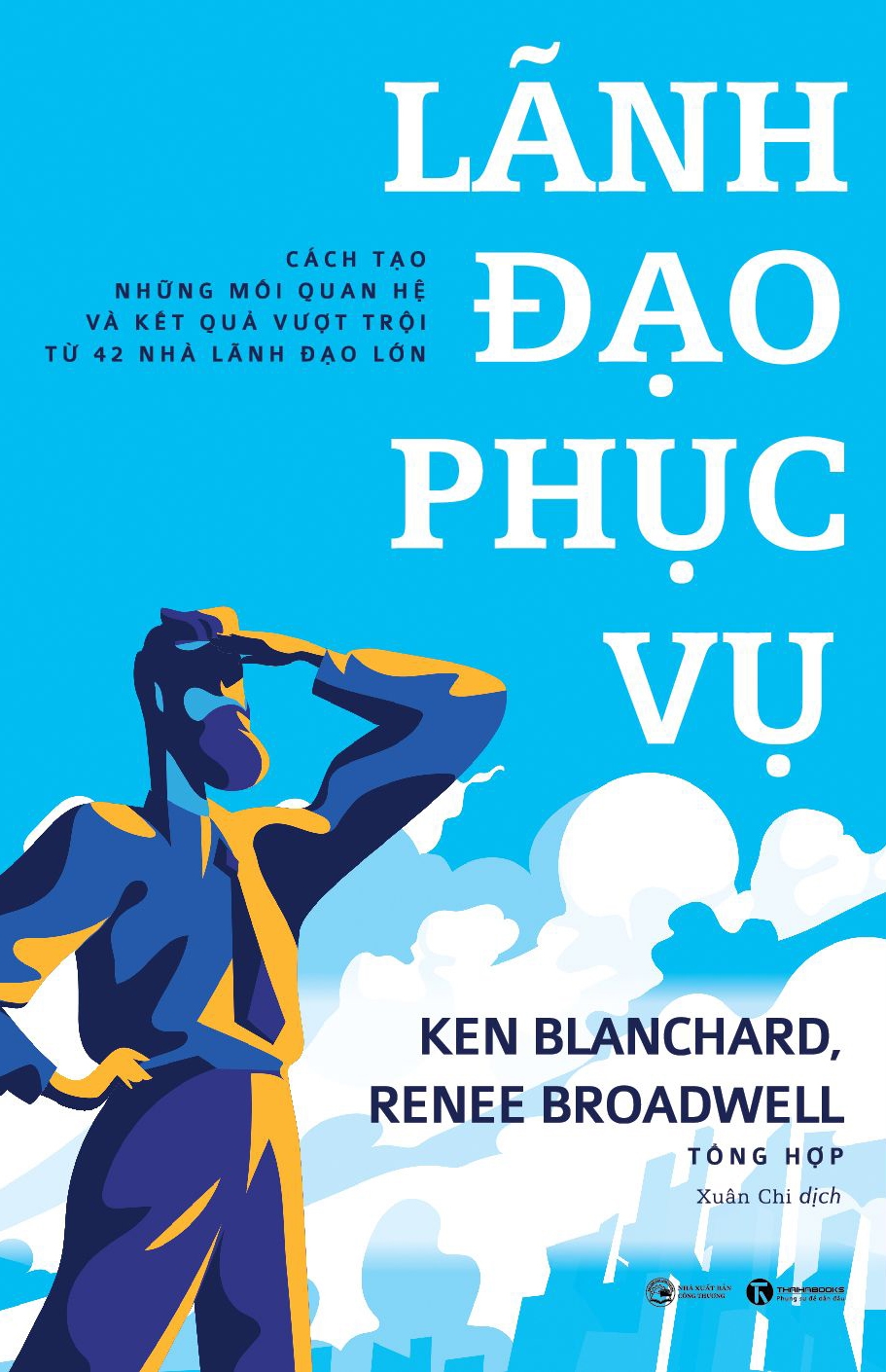 lãnh đạo phục vụ - Ảnh 2