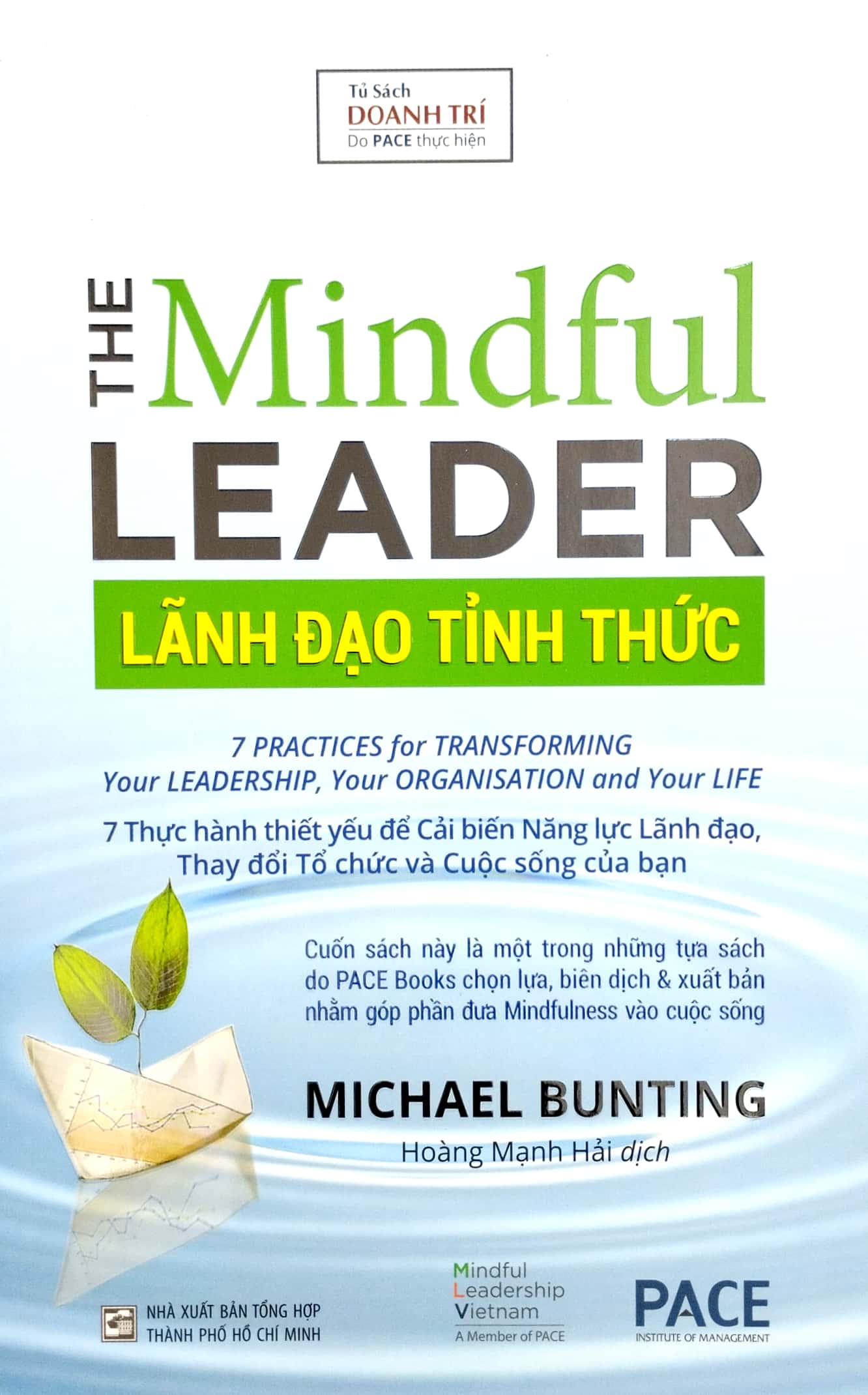lãnh đạo tỉnh thức - the mindful leader (tái bản 2023) - Ảnh 2