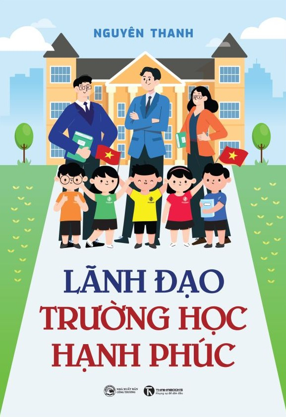 lãnh đạo trường học hạnh phúc - Ảnh 2