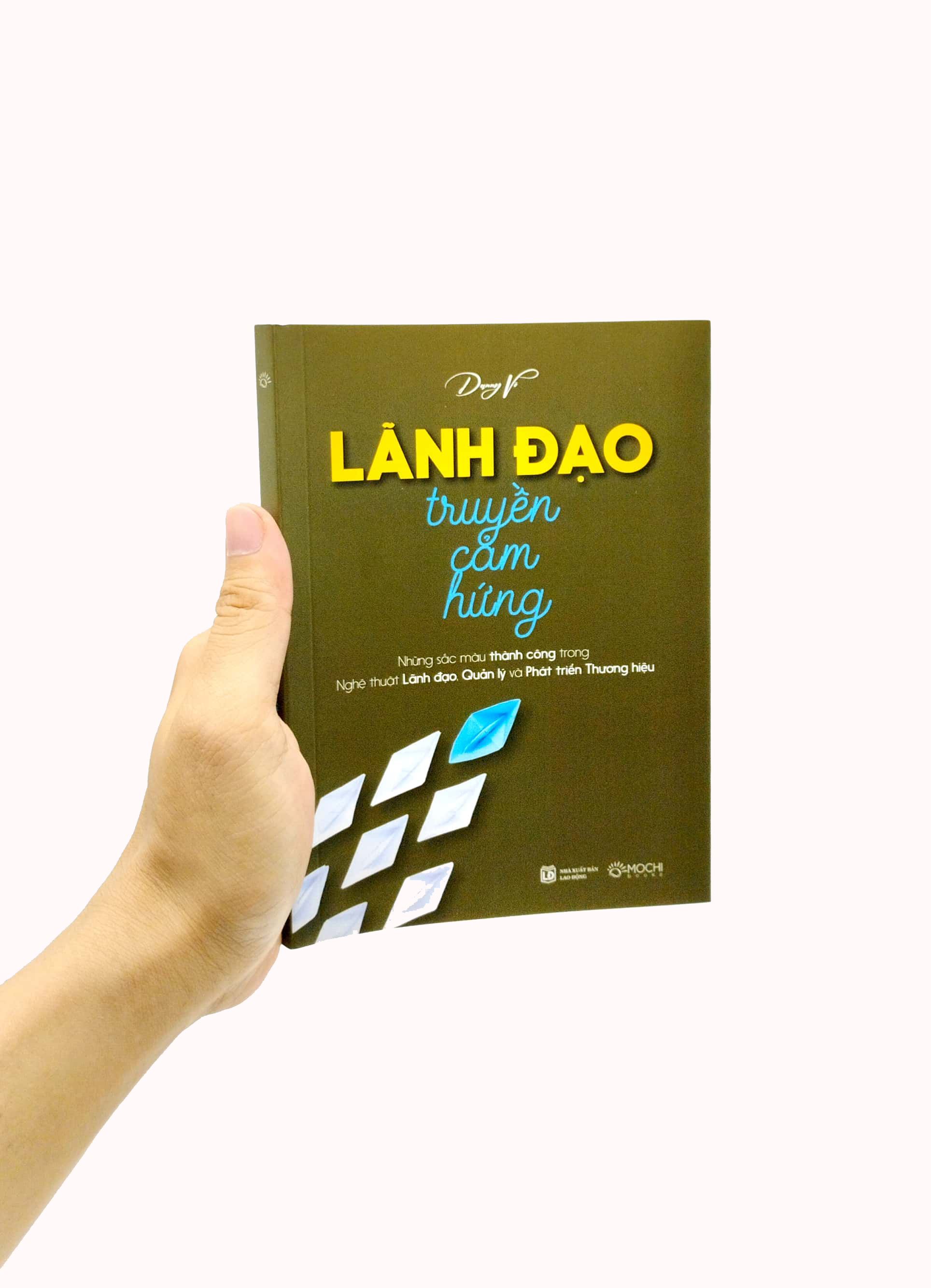 lãnh đạo truyền cảm hứng - Ảnh 7