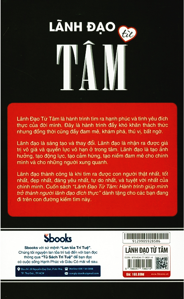 lãnh đạo từ tâm - hành trình giúp mình trở thành người lãnh đạo đích thực - Ảnh 9