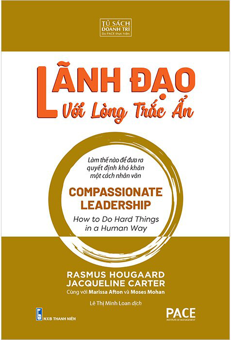 lãnh đạo với lòng trắc ẩn - Ảnh 2