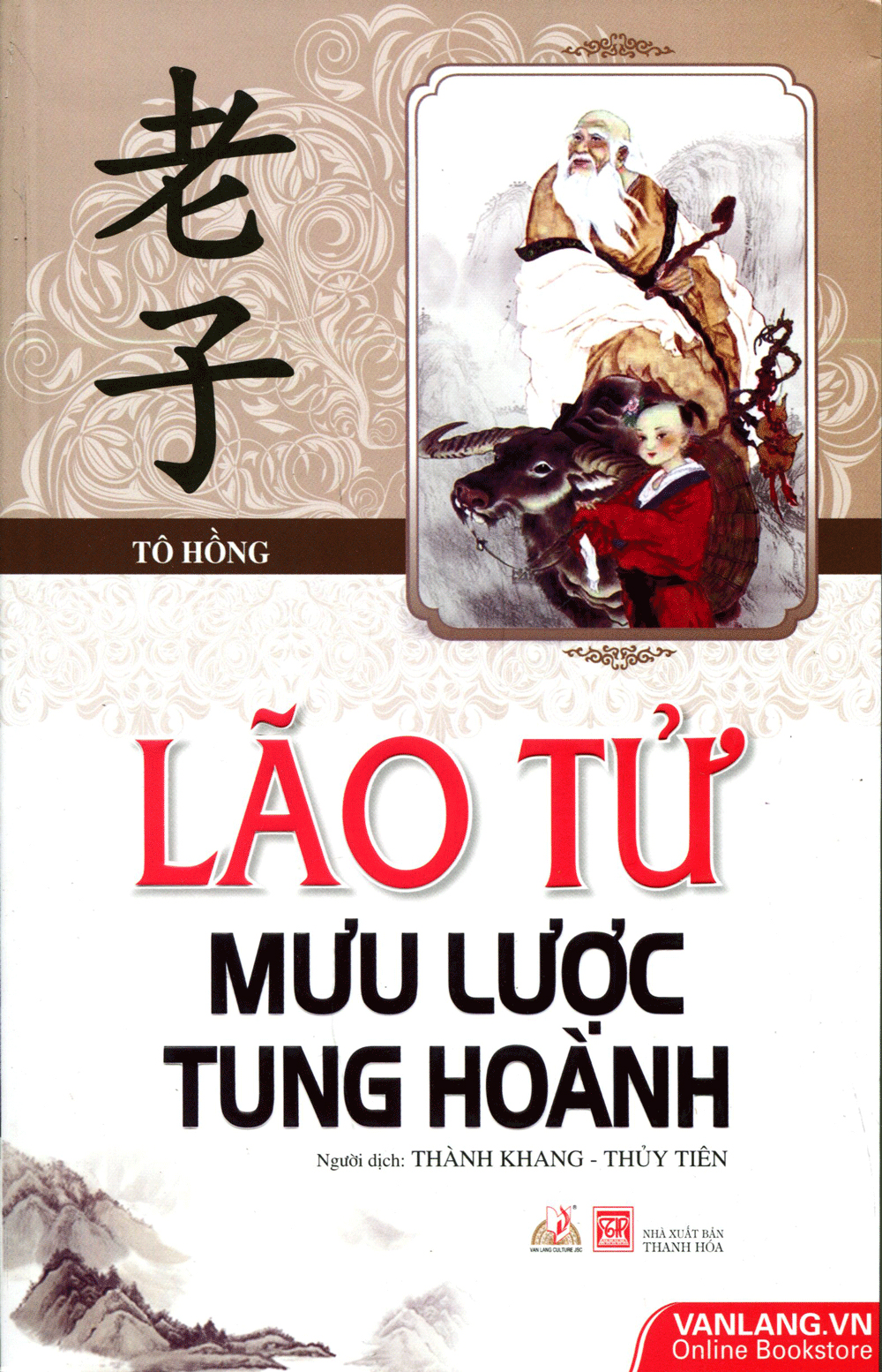 lão tử mưu lược tung hoành - Ảnh 2