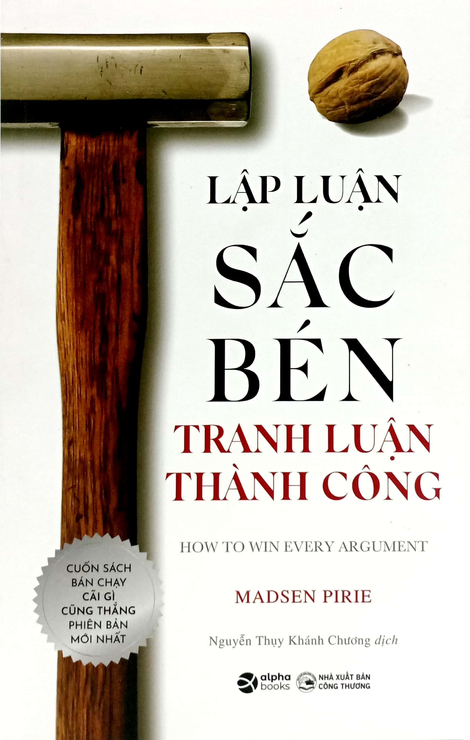 lập luận sắc bén tranh luận thành công - Ảnh 2