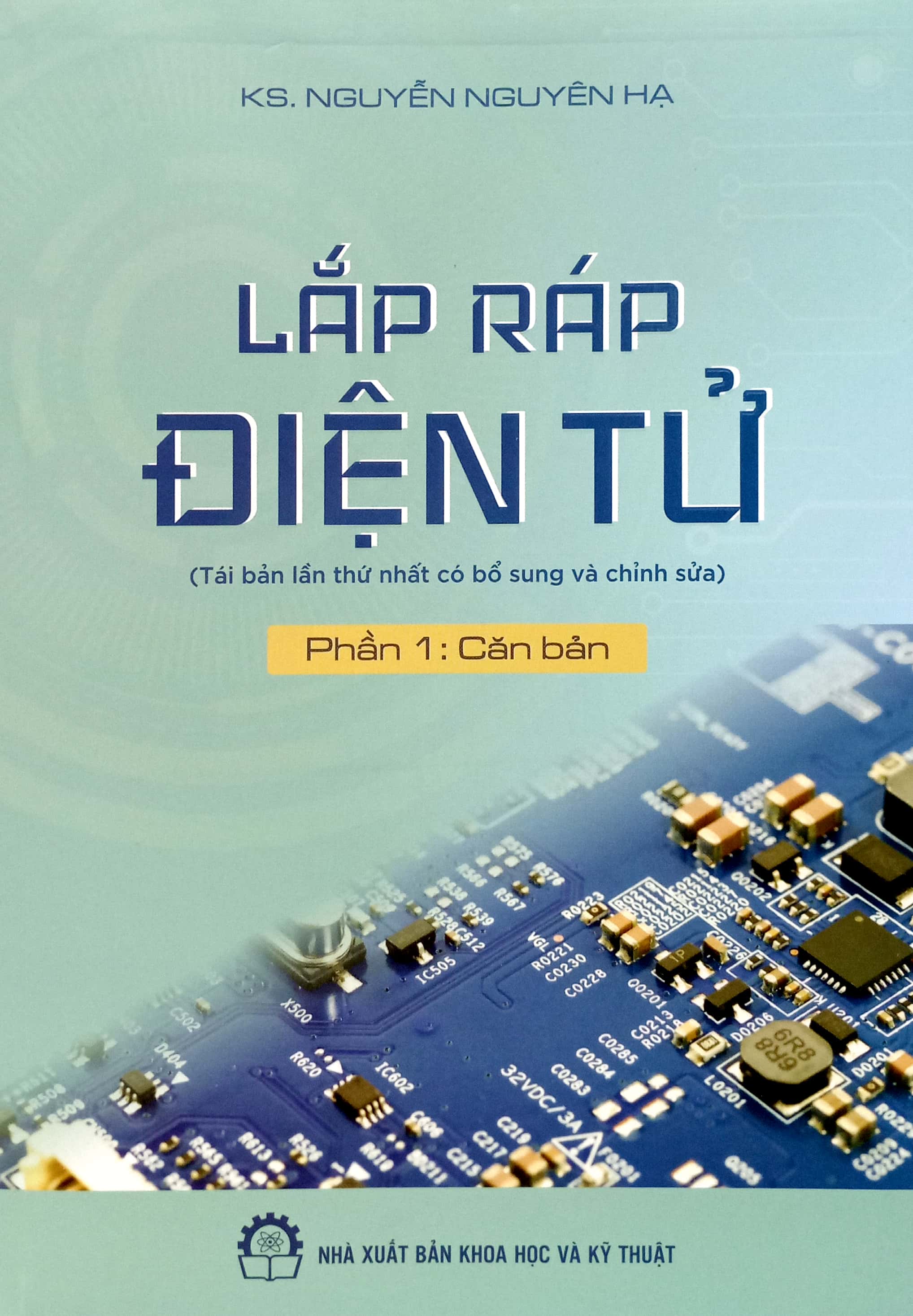 lắp ráp điện tử - phần 1: căn bản - Ảnh 2