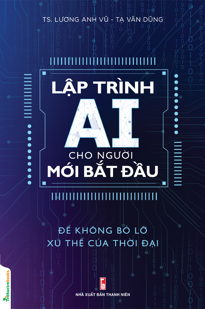 lập trình ai cho người mới bắt đầu - để không bỏ lỡ xu thế của thời đại - Ảnh 2