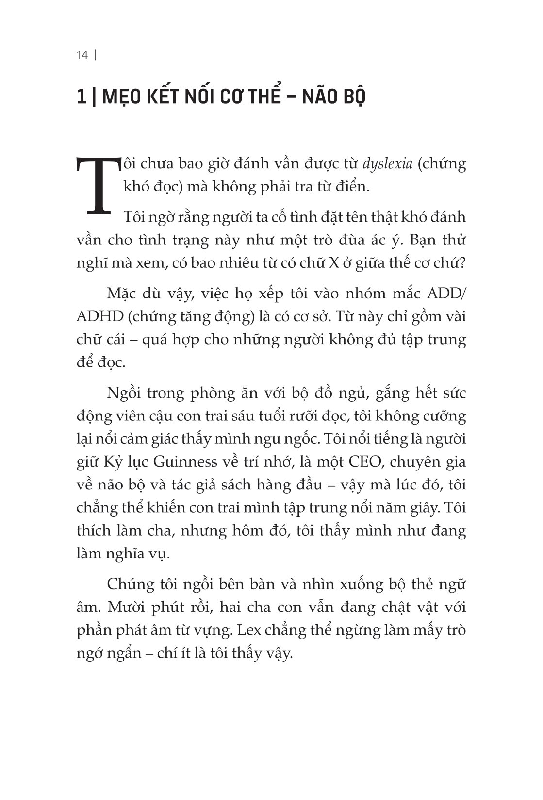 lập trình não bộ - làm chủ trí nhớ, sự tập trung, cảm xúc và giải phóng thiên tài bên trong bạn - Ảnh 14