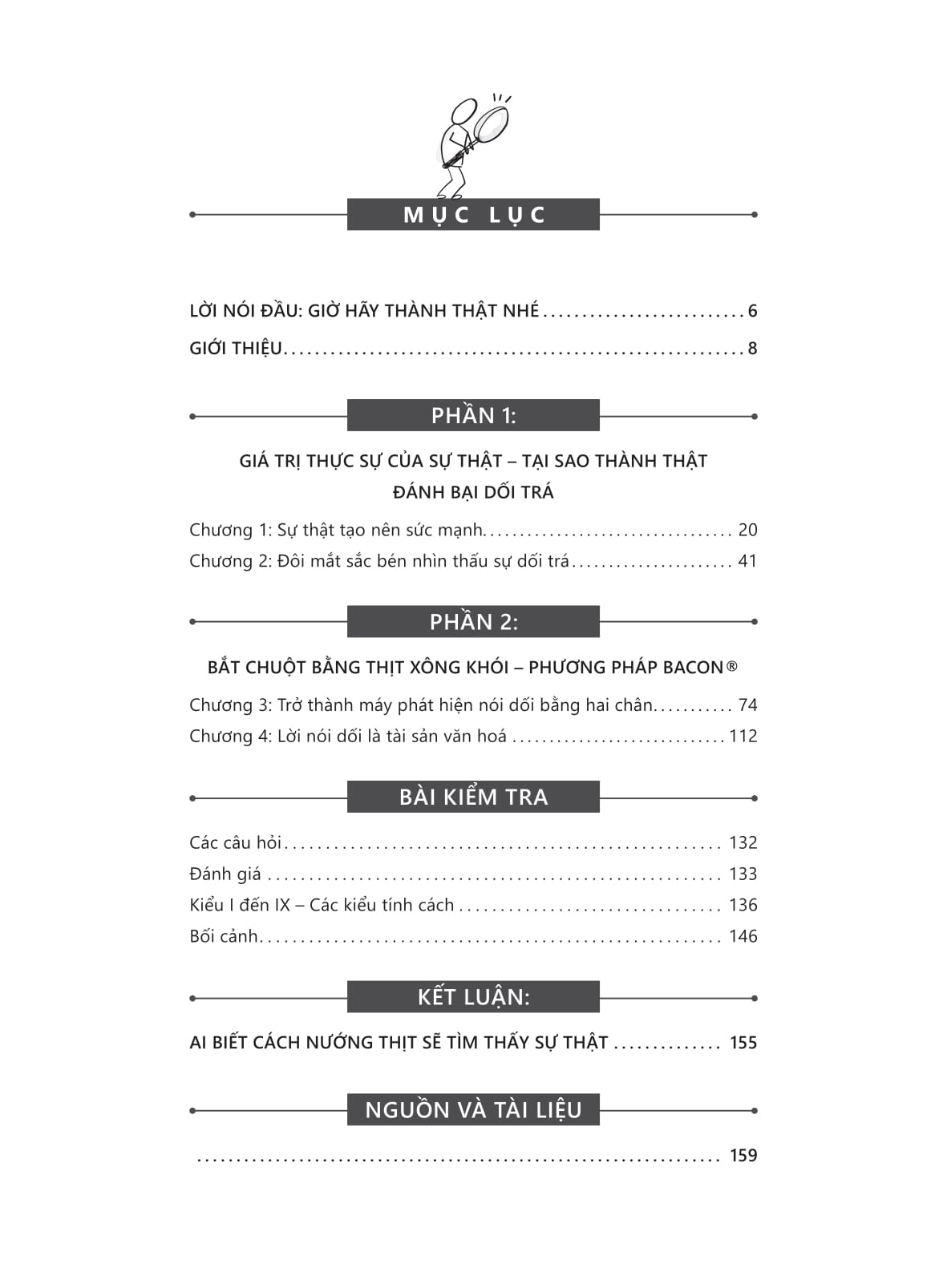 lật tẩy kẻ nói dối - vén màn sự thật, nhìn thấu điều kẻ khác đang che giấu - Ảnh 5