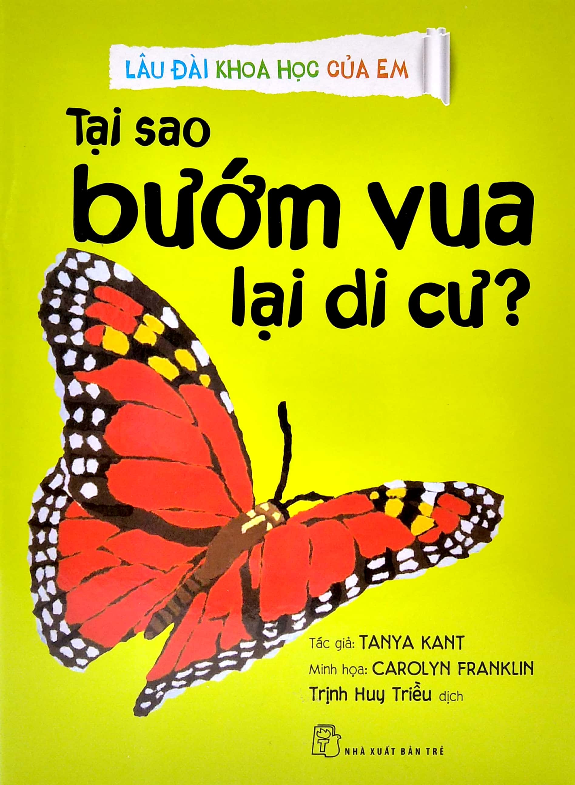 lâu đài khoa học của em - tại sao bướm vua lại di cư? - Ảnh 2